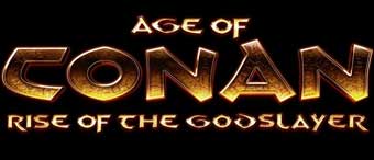 Age Of Conan : Rise of the Godslayer