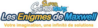 Super Scribblenauts : Les Enigmes de Maxwell