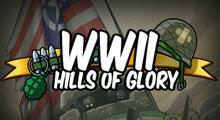 Hills of Glory : WWII