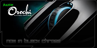 l'Orochi Black Chrome