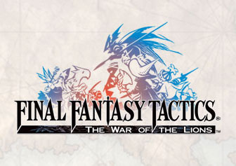Final Fantasy Tactics : The War of the Lions