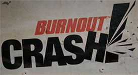 Burnout CRASH!