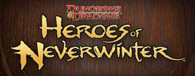 Dungeons and Dragons :   Heroes of Neverwinter