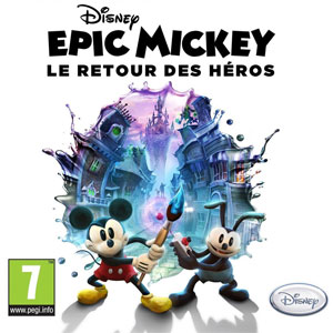 Disney Epic Mickey : Le retour des héros