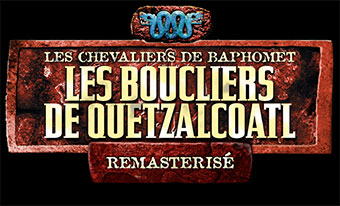 Les Chevaliers de Baphomet : Les Boucliers de Quetzalcoatl