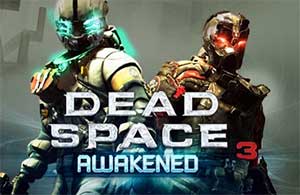 Dead Space 3 : L'éveil