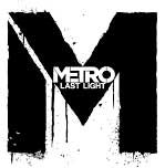 Metro : Last Light