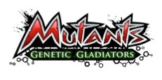 Mutants : Genetic Gladiators