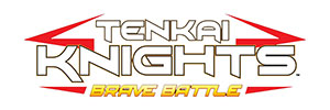 Tenkai Knights : Brave Battle