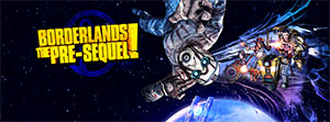 Borderlands : The Pre-Sequel