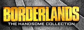 Borderlands : The Handsome Collection