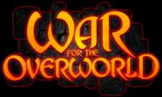War for the Overworld