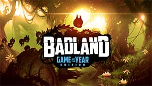 Badland : Game Of The Year Edition