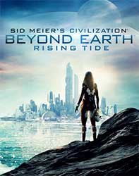 Sid Meier's Civilization : Beyond Earth - Rising Tide