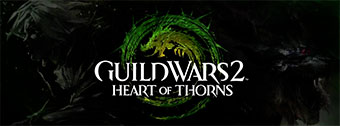 Guild Wars 2 : Heart of Thorns