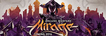 Mirage : Arcane Warfare