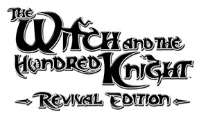 The Witch and the Hundred Knight : Revival Edition