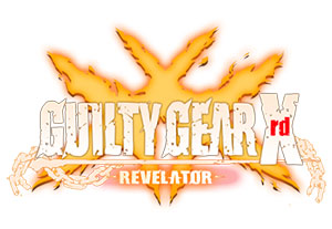 Guilty Gear Xrd - Revelator