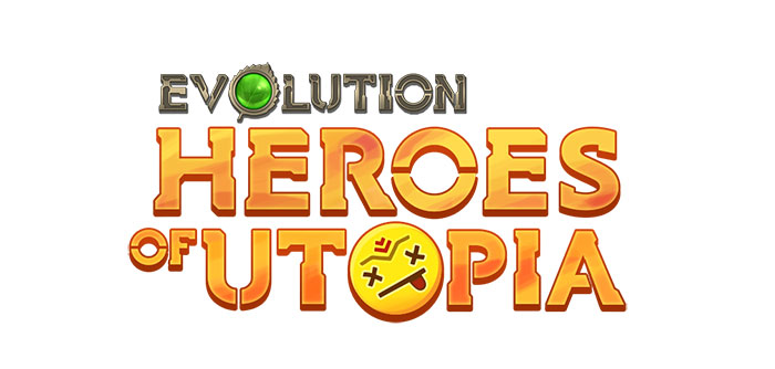 Evolution: Heroes of Utopia