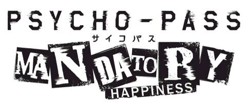 Psycho-Pass: Mandatory Happiness