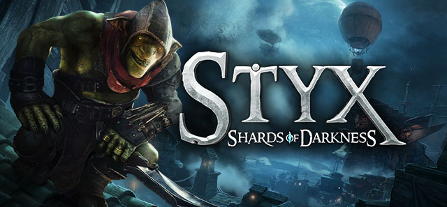 Styx : Shards of Darkness