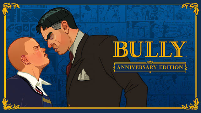 Bully : Edition Anniversaire