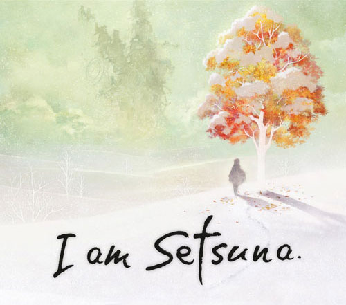 I Am Setsuna