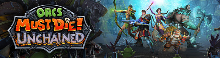 Orcs Must Die! Unchained