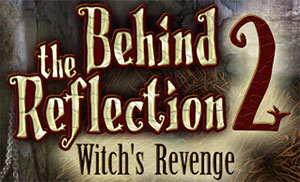 Behind the Reflection 2 : Witch's Revenge