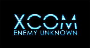 XCOM : Enemy Unknown