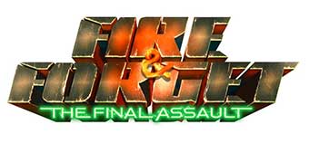 Fire and Forget : The Final Assault