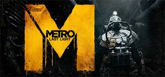 Metro : Last Light