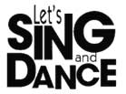 Let's Sing and Dance