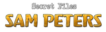 Secret Files : Sam Peters