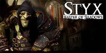 Styx : Master of Shadows