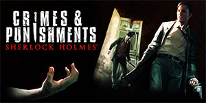 Sherlock Holmes - Crimes et Punishments