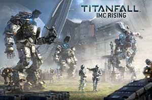 Titanfall : IMC Rising