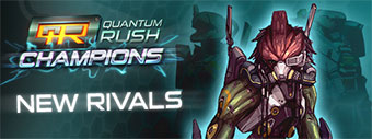 Quantum Rush : Champions