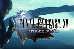 Final Fantasy XV - épisode Duscae