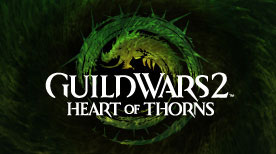 Guild Wars 2 : Heart of Thorns