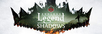 Endless Legend : Shadows