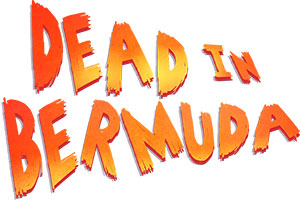 Dead In Bermuda