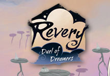 Revery - Duel of Dreamers