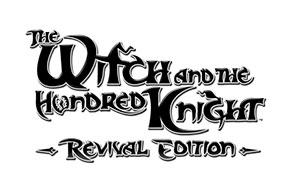 The Witch and the Hundred Knight : Revival Edition