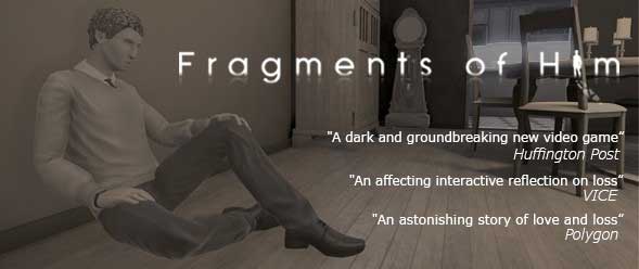 Fragments of Him