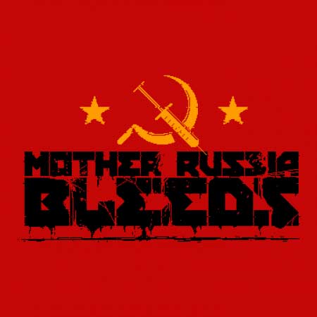 Mother Russia Bleeds