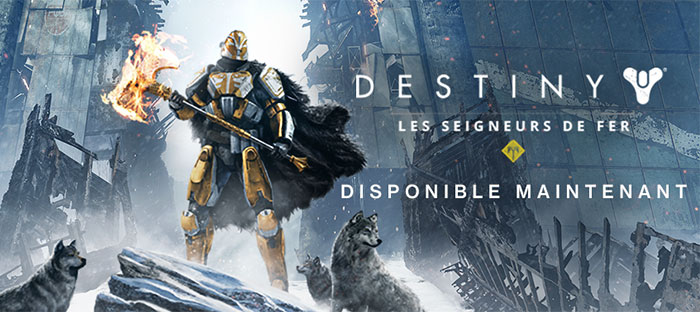 Destiny : Les Seigneurs de Fer