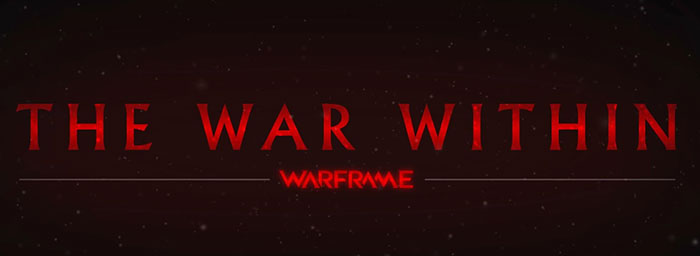 Warframe : The War Within