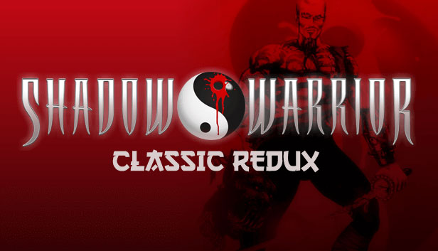 Shadow Warrior Classic Redux