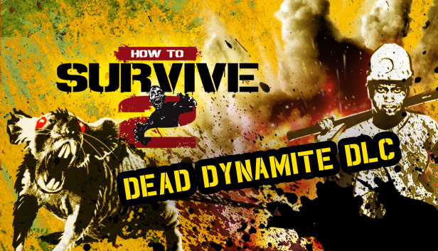 How To Survive 2